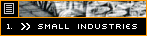 Small Industries