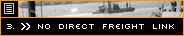 No Direct Freight Link
