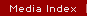 Media Index