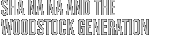 Sha Na Na and the Woodstock Generation